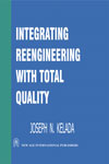 NewAge Integrating Reengineering with Total Quality